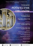 Poświęcenie organów - 15 XII 2024, g. 17.00