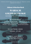 KONCERT - J. S. BACH, WARIACJE GOLDBERGOWSKIE NA SMYCZKI