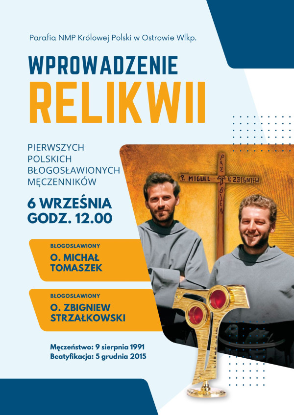 Relikwie bł. O. Zbigniewa i bł. O. Michała